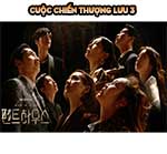 Cuoc Chien Thuong Luu 3 (Het) - The Penthouse